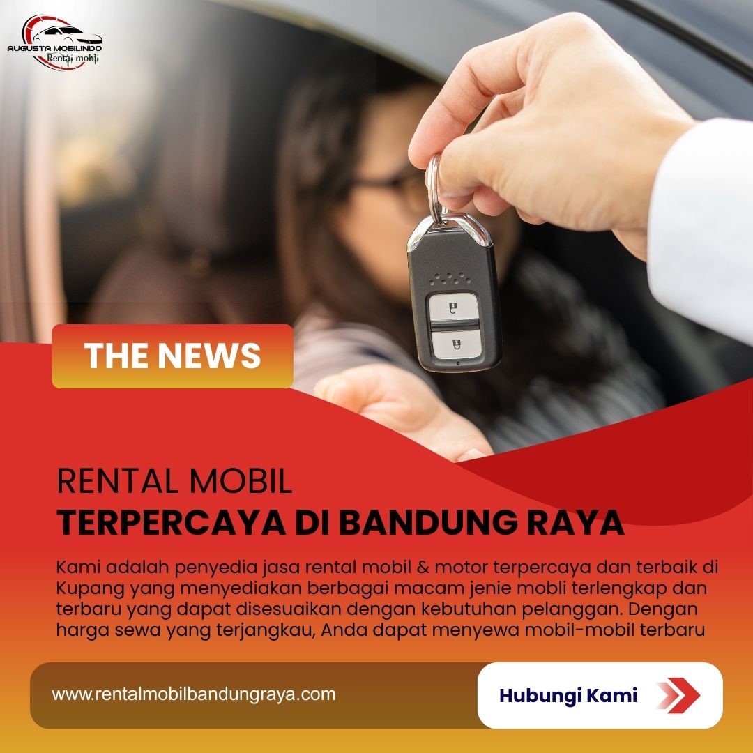 Rental Mobil Terpercaya di Bandung Raya