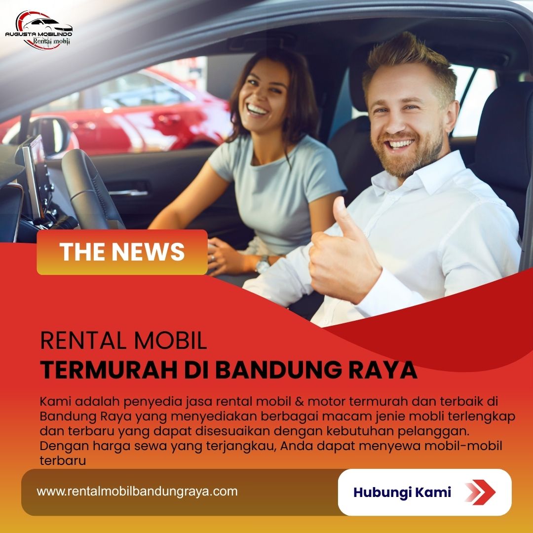 Rental Mobil Terlengkap di Bandung Raya